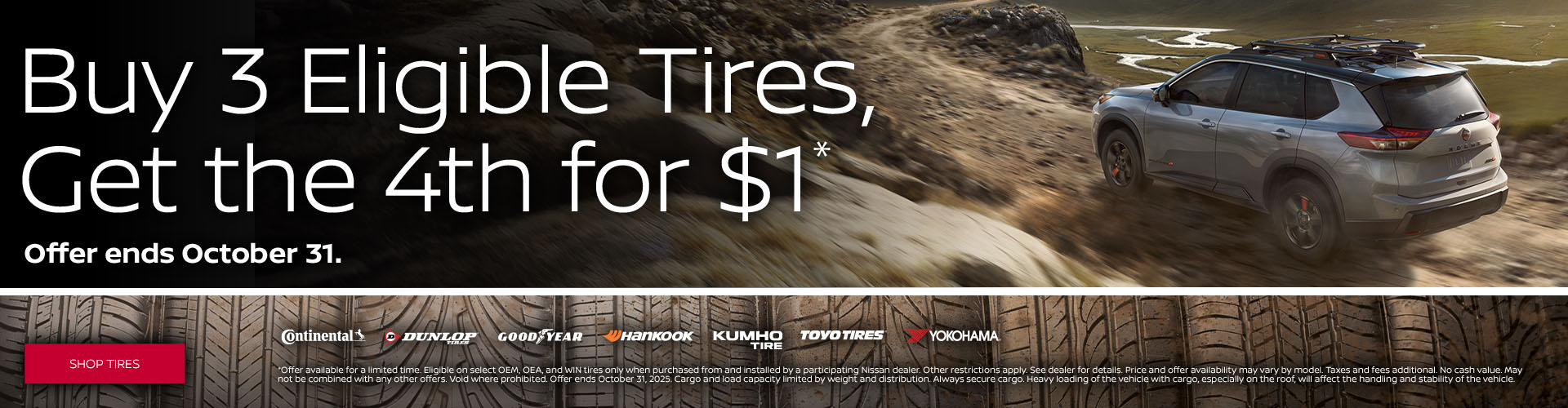 Buy 3 Eligible Tires Get the 4th for $1