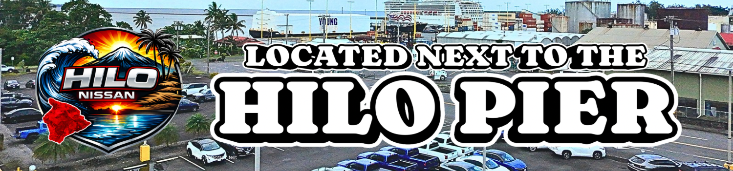 Hilo Nissan located next to Hilo Pier
